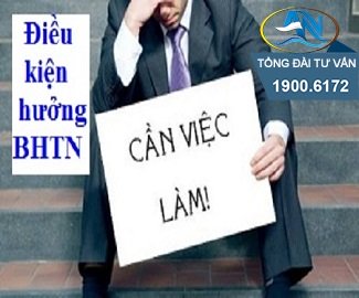 Điều kiện hưởng bảo hiểm thất nghiệp